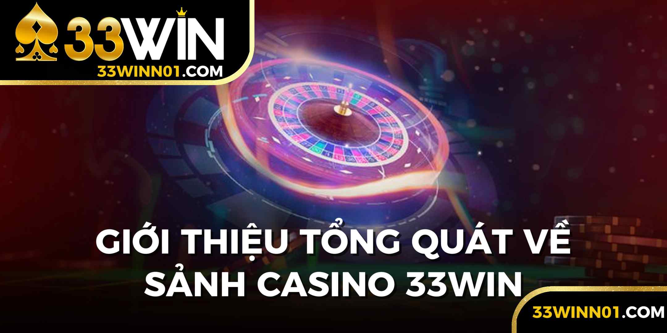 Khám Phá Thế Giới Giải Trí Đỉnh Cao - Cùng 33win