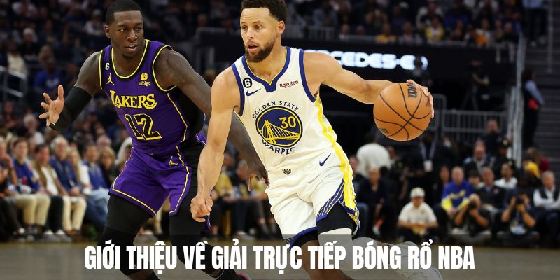 truc-tiep-bong-ro-nba-gioi-thieu